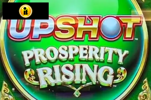 Upshot prosperity Rising
